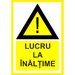 Placuta lucru la inaltime